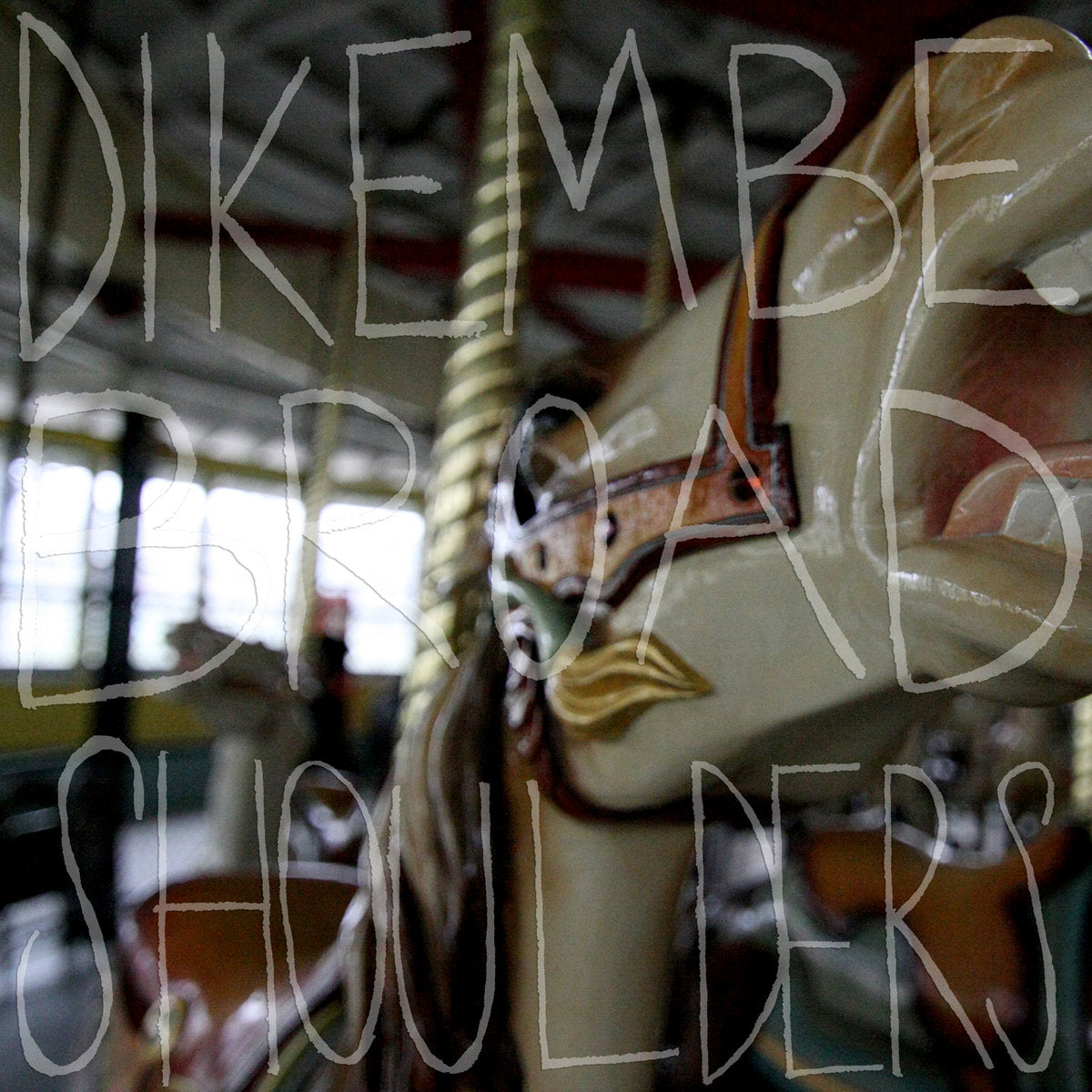 Dikembe - Broad Shoulders