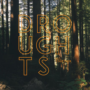 Droughts - All Together