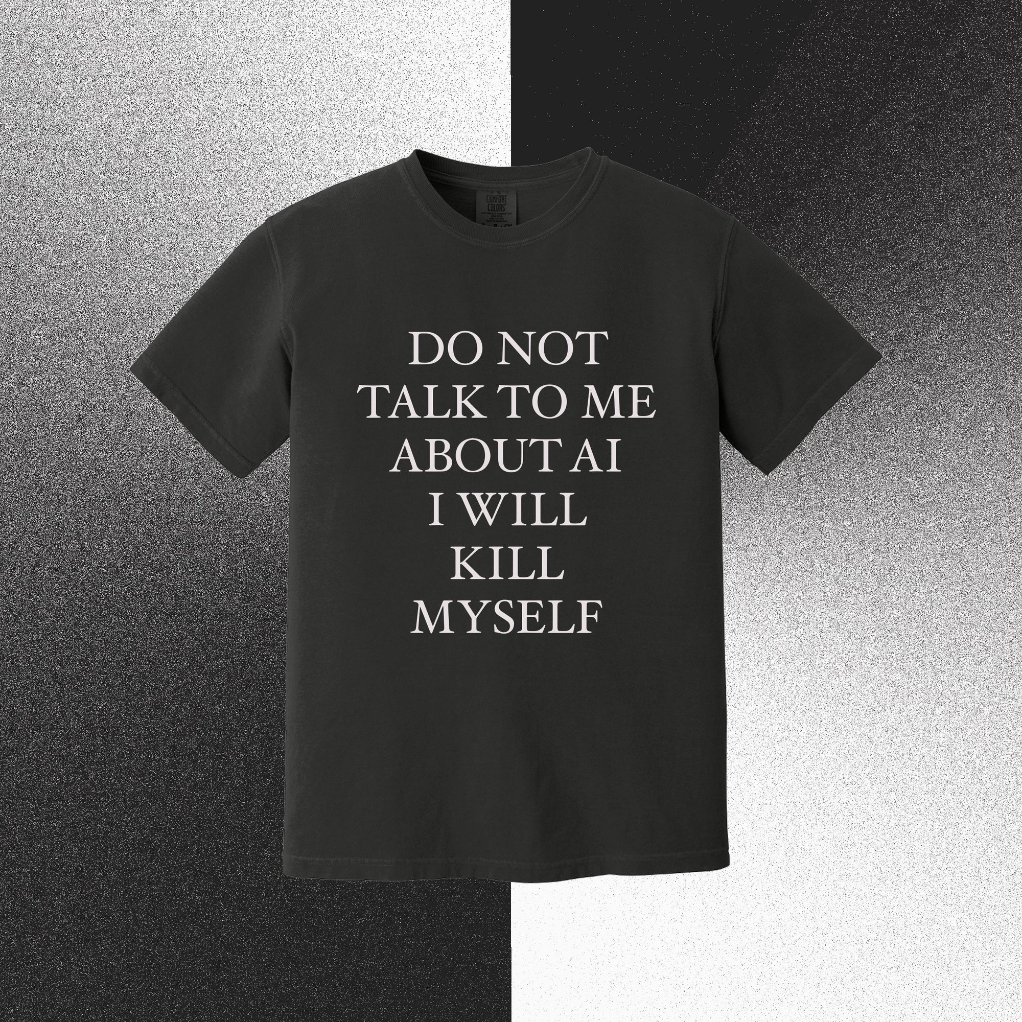 Gay Meat - Do not talk to me about AI shirt