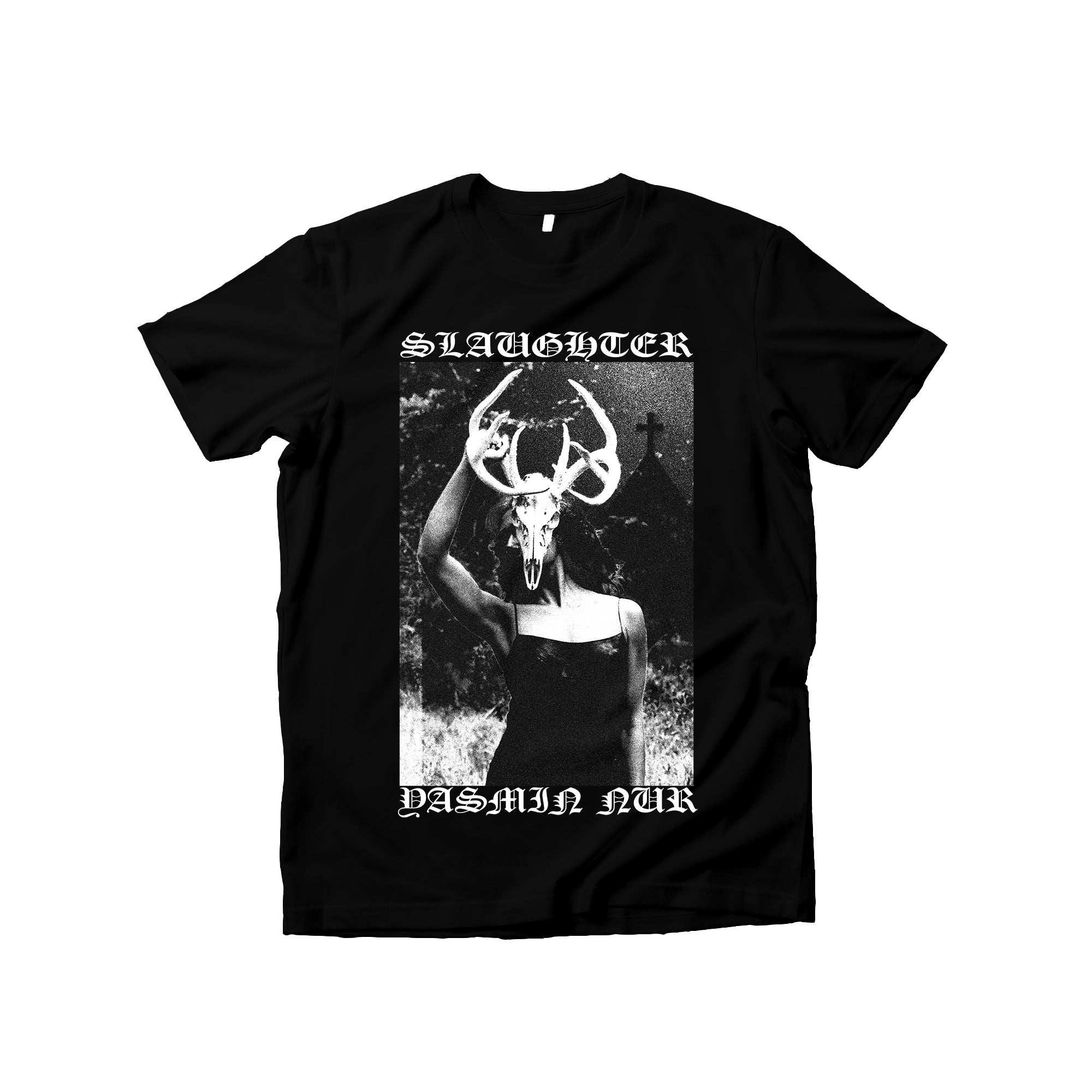 Yasmin Nur - Slaughter T-Shirt