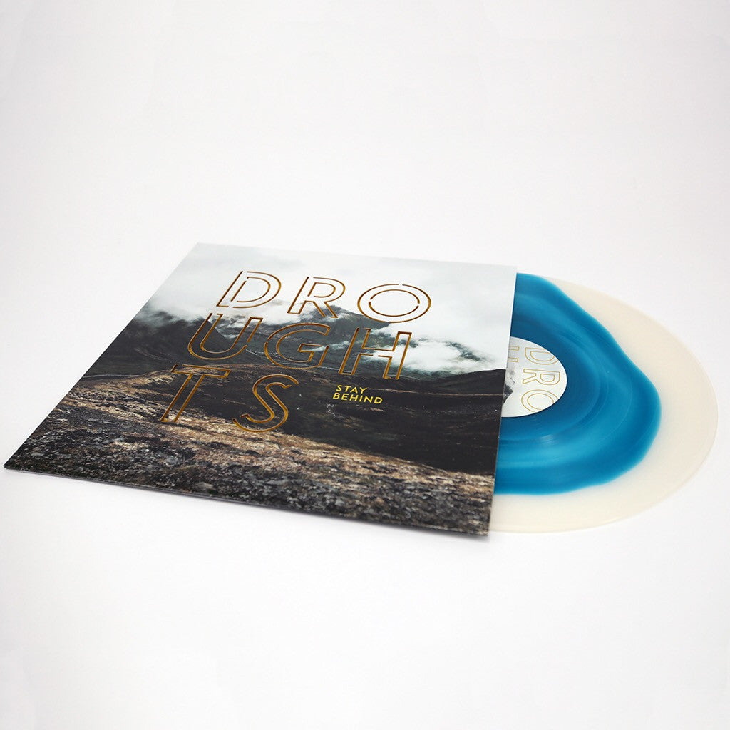 Droughts - Stay Behind