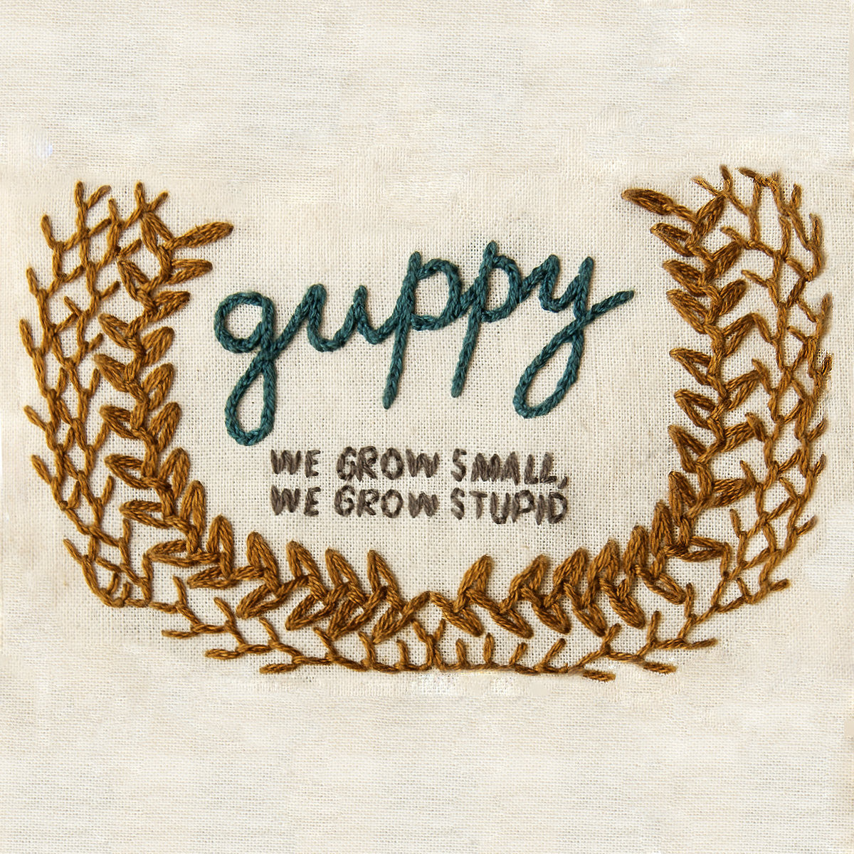 Guppy - We Grow Small, We Grow Stupid EP