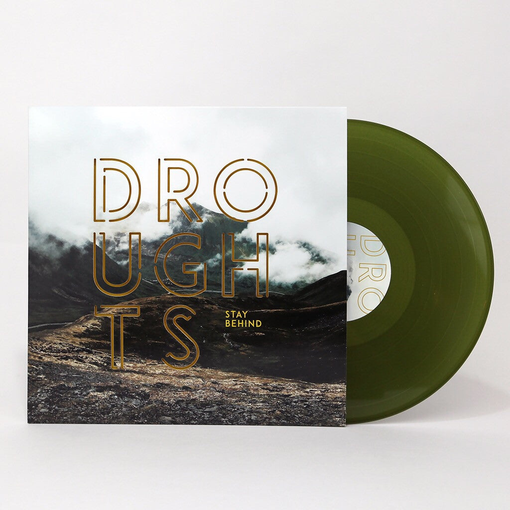 Droughts - Stay Behind