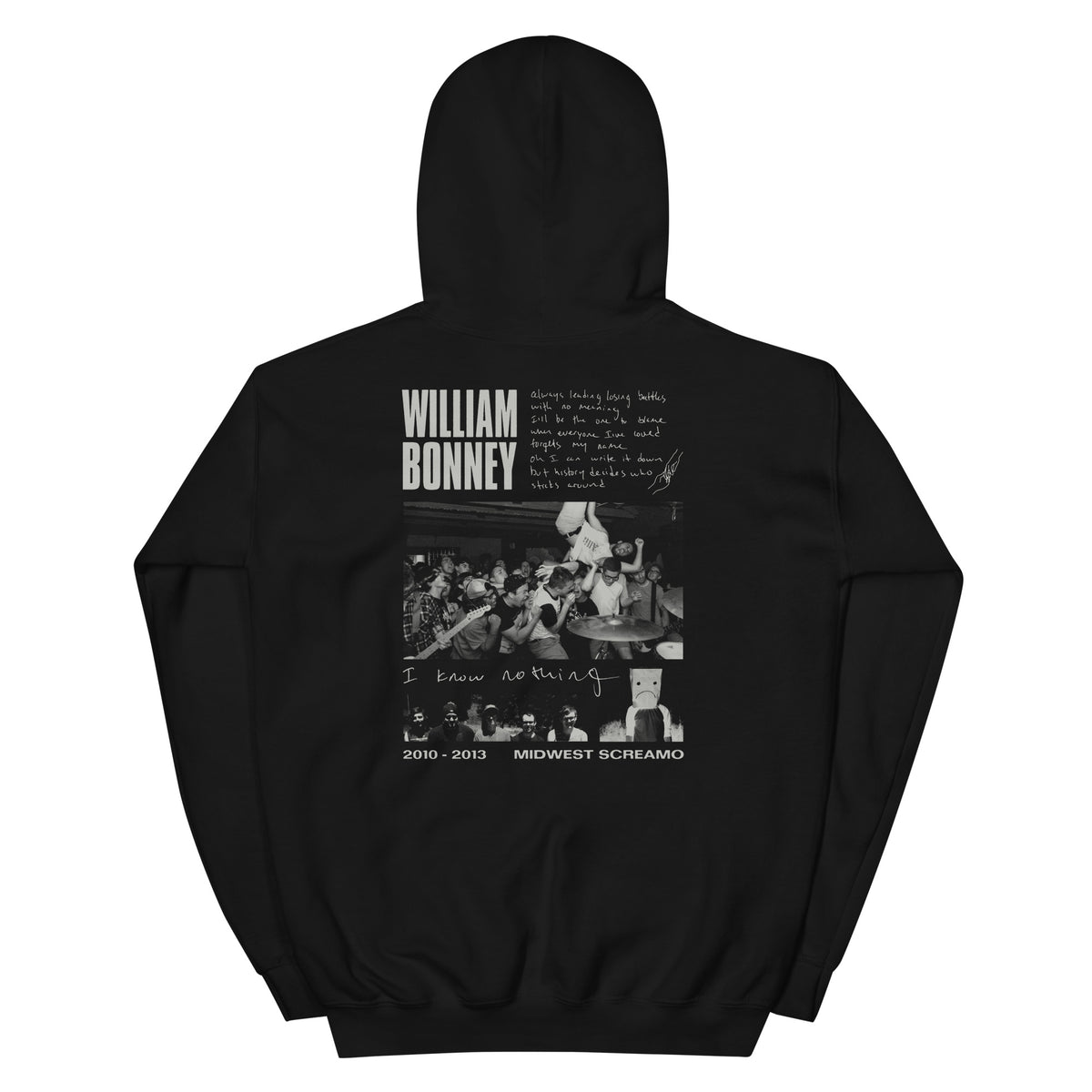 William Bonney - I Know Nothing Unisex Hoodie