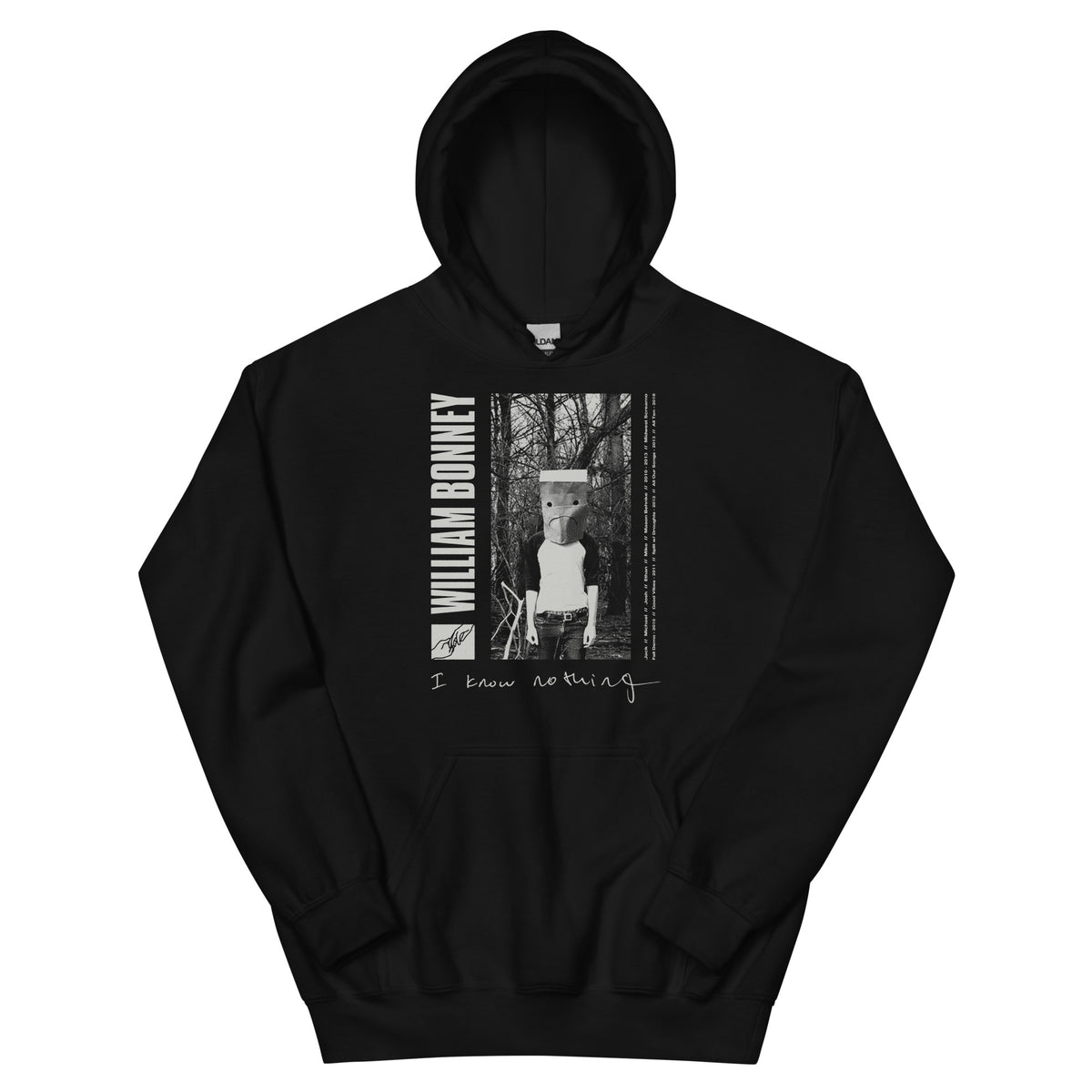 William Bonney - I Know Nothing Unisex Hoodie