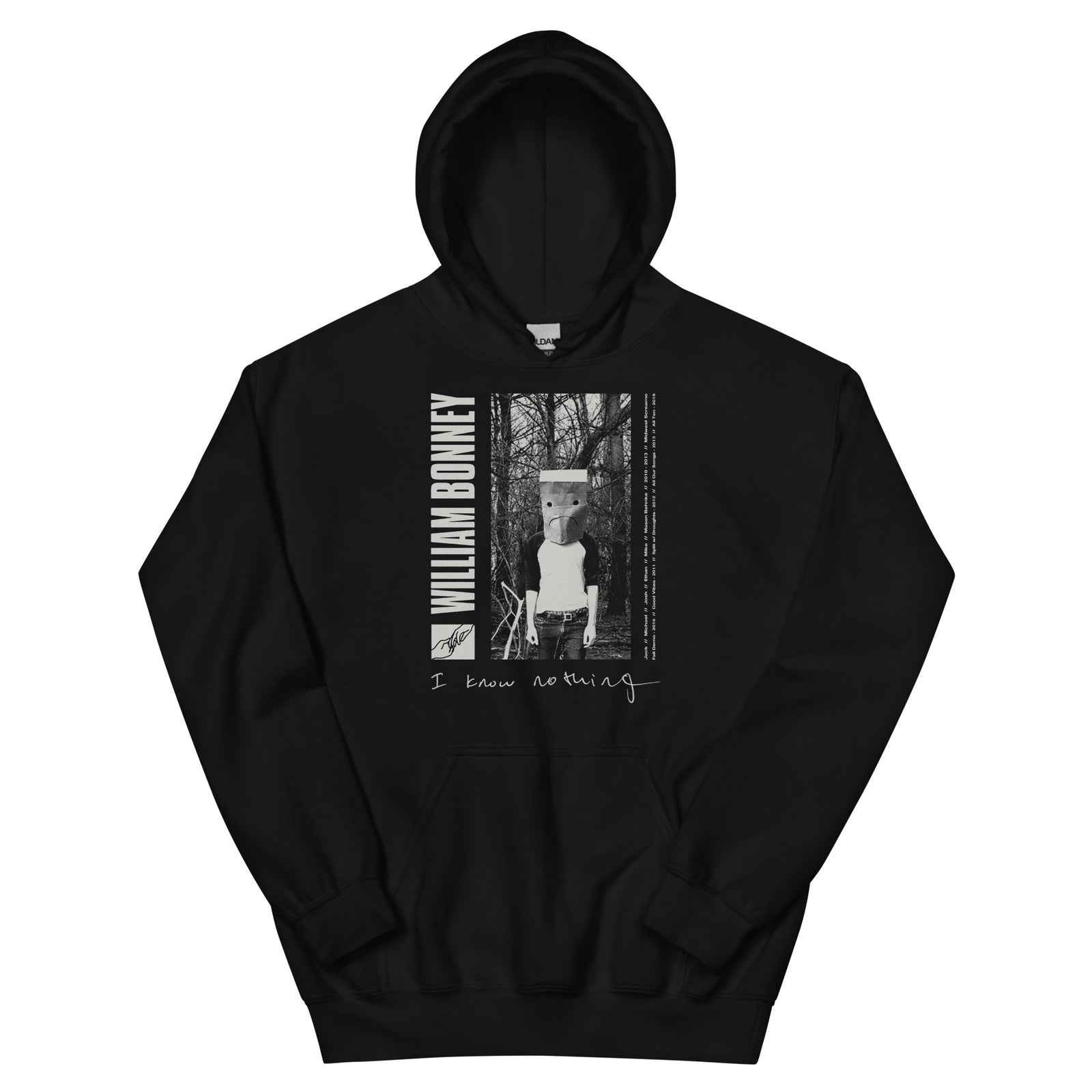 William Bonney - I Know Nothing Unisex Hoodie